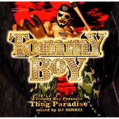 Tommy Boy Presents{Thug Paradise}mixed by DJ Benkei