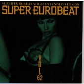 スーパーユーロビートVOL.62 エクステンデッド・ヴァージョン スーパーユーロビートVOL.62 エクステンデッド・ヴァージョン