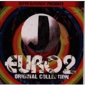 J-ユーロ・オリジナル・コレクション 2 J-ユーロ・オリジナル・コレクション 2