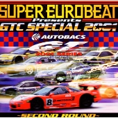 スーパーユーロビート・プレゼンツ GTC・スペシャル・2001~セカンド・ラウンド~ スーパーユーロビート・プレゼンツ GTC・スペシャル・2001~セカンド・ラウンド~