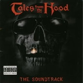 テイルズ・フロム・ザ・フッド/オリジナル・サウンドトラック テイルズ・フロム・ザ・フッド/オリジナル・サウンドトラック