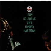 John Coltrane/John Coltrane And Johnny Hartman