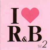I LOVE R&B VOL.2