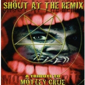 SHOUT AT THE REMIX