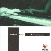 プーランクのピアノ曲 Vol.1: 3つの常動曲､ ノクチュルヌ 第1番､ 村人達､ フランス組曲､ 子象ババールの物語り