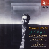 バッハ:左手のための「シャコンヌ」、モーツァルト:ピアノ ソナタ第12番他/長谷正一(P) バッハ:左手のための「シャコンヌ」、モーツァルト:ピアノ ソナタ第12番他/長谷正一(P)