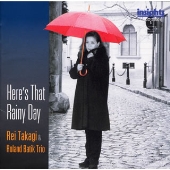 HERE'S THAT RAINY DAY HERE'S THAT RAINY DAY