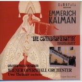E..カールマン: オペレッタ ｢チャールダーシュの女王｣ ハイライト <オーケストラ版>