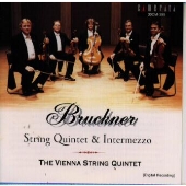 ブルックナー：弦楽五重奏曲／間奏曲＠ウィーン弦楽五重奏団