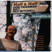 ハーフ&ハーフ~ドン・フリードマン・ミーツ・レッド・ミッチェル ハーフ&ハーフ~ドン・フリードマン・ミーツ・レッド・ミッチェル
