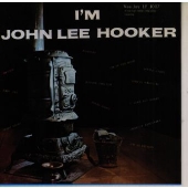 アイム・ジョン・リー・フッカー アイム・ジョン・リー・フッカー