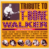 トリビュート・トゥ・Tボーン・ウォーカー トリビュート・トゥ・Tボーン・ウォーカー