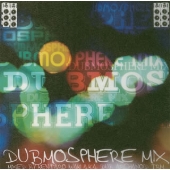 ダブモスフィア・ミックス ミックスド・バイ・ケンタロウ・イワキ ダブモスフィア・ミックス ミックスド・バイ・ケンタロウ・イワキ