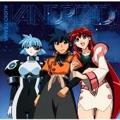 「VANDREAD」AUDIO DRAMA 「VANDREAD」AUDIO DRAMA