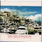 ZARD/TODAY IS ANOTHER DAY