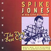 Very Best Of Spike Jones, The