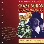 Crazy Songs, Crazy Words (Original Recordings)