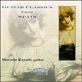Guitar Classics from Spain / Marcelo Kayath