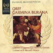 LSO Classic Masterpieces - Orff: Carmina Burana / Hickox