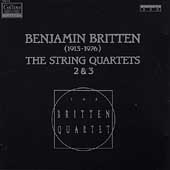Britten: String Quartet no 2 & 3 / Britten Qt