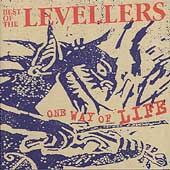 Best Of The Levellers: One Way Of Life, The