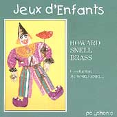 Jeux d'Enfants - Howard Snell Brass Jeux d'Enfants - Howard Snell Brass
