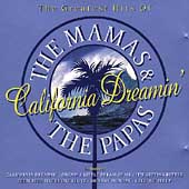 Best Of The Mamas & The Papas, The (California Dreamin')