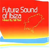 Future Sound Of Ibiza Future Sound Of Ibiza