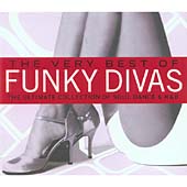 Very Best Of Funky Divas, The (The Ultimate Collection Of Soul, Dance ...