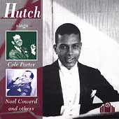 Hutch Sings Cole Porter , Noel Coward & Others