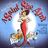 Saint She  'Aint, A - Original London Cast Recording