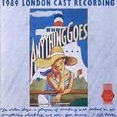 Anything Goes - Original 1989 London Cast Anything Goes - Original 1989 London Cast