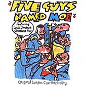 Five Guys Named Moe Five Guys Named Moe