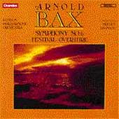 Bax: Symphony No 6; Festival Overture