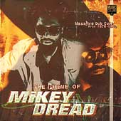 Prime Of Mikey Dread, The