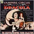 Vampire Circus: The Essential Vampire Film...