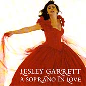 Lesley Garrett - A Soprano In Love