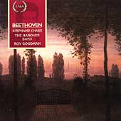 Beethoven / Chase, Goodman, The Hanover Band