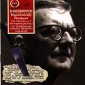 Shostakovich: Hypothetically Murdered, etc / Elder, et al
