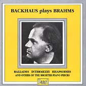 Brahms: Piano Works / Wilhelm Backhaus