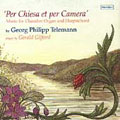 Per Chiesa et Per Camera - Music by Telemann / Gifford