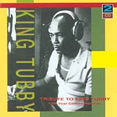 Tribute To King Tubby, A (10th Year Commemoration)