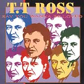 Say You Wanna Be Loved