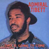 Time Is Going To Come, The Time Is Going To Come, The