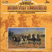 The Western Film World Of Dimitri Tiomkin The Western Film World Of Dimitri Tiomkin