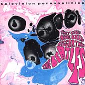 They Could Have Been Bigger Than The Beatles They Could Have Been Bigger Than The Beatles