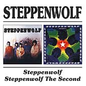 Steppenwolf/Steppenwolf The Second (Remastered)
