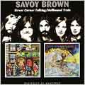 Savoy Brown/Street Corner Talking/Hellbound Train[BGOCD717]