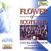 Flower of Scotland / Howard Snell, C. W. S. Glasgow Band