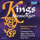 Kings Messenger / Howarth, Snell, Farr, Eikanger Musikklag